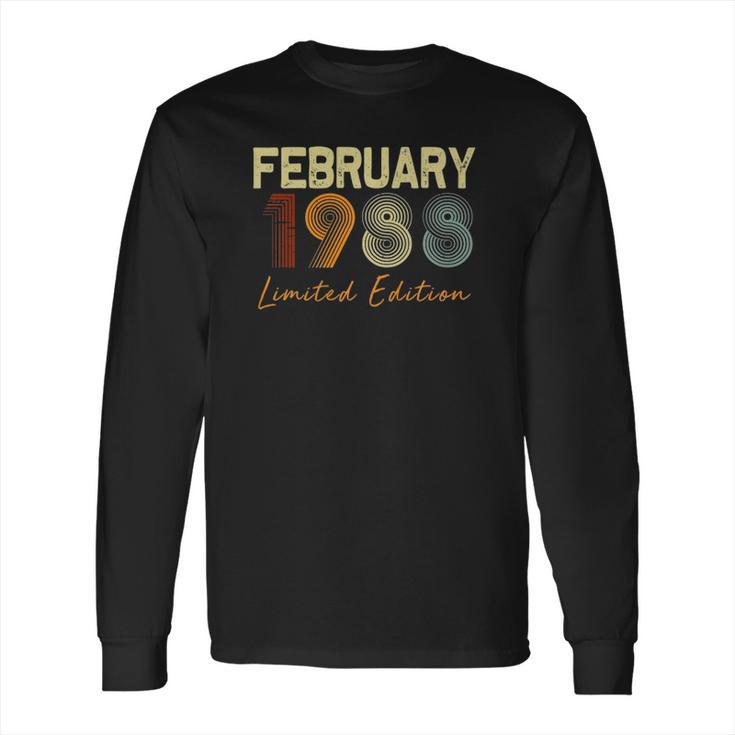 33 Years Old Birthday Gift February 1988 Limited Edition Long Sleeve T-Shirt