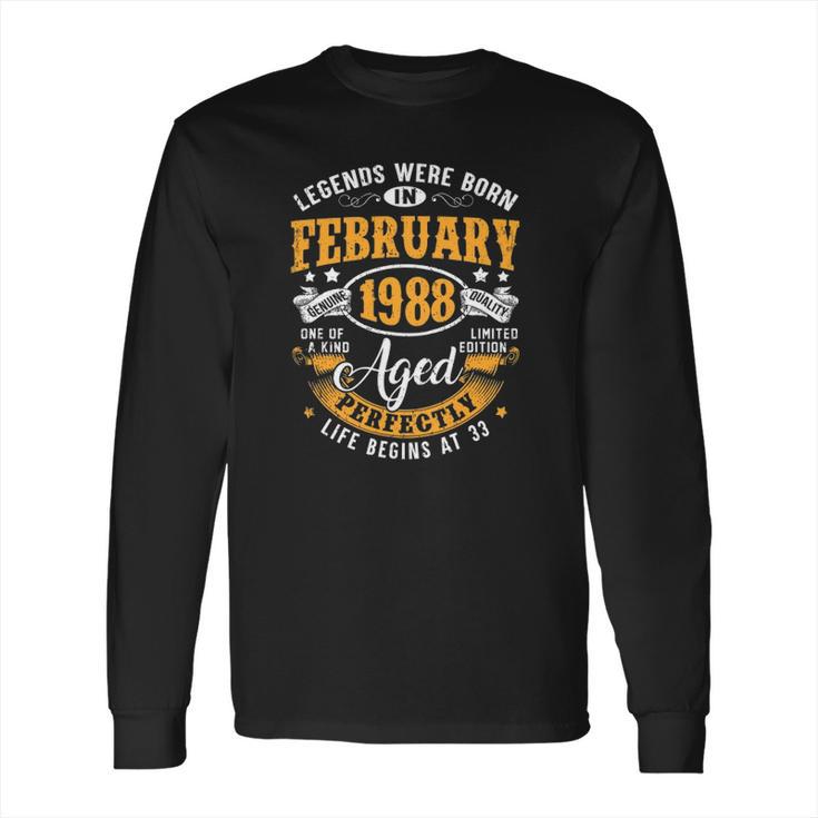 33 Years Old Gifts Vintage February 1988 33Rd Birthday Long Sleeve T-Shirt