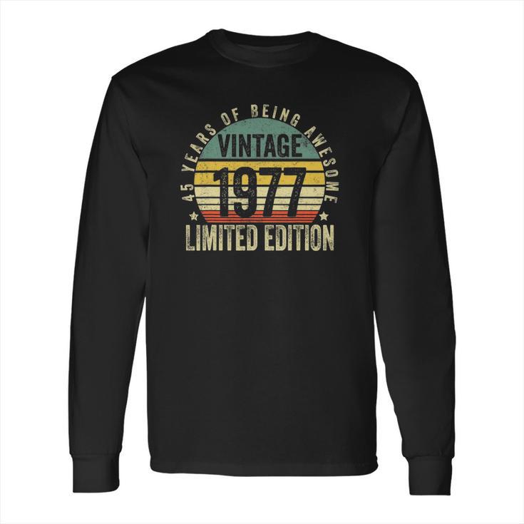 44 Years Old Gifts Vintage 1977 Limited Edition 44Th Birthday Long Sleeve T-Shirt