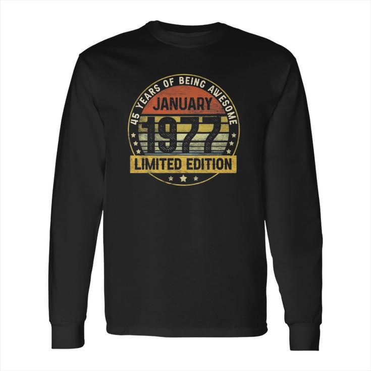 45Th Birthday Gift 45 Years Old Awesome Since January 1977 Ver2 Long Sleeve T-Shirt