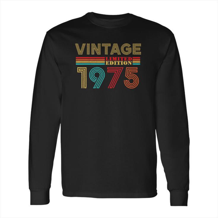 47 Years Old Vintage 1975 Limited Edition 47Th Birthday Long Sleeve T-Shirt