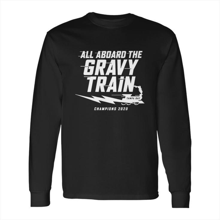 All Aboard The Gravy Train Tampa Bay Champion 2020 Long Sleeve T-Shirt