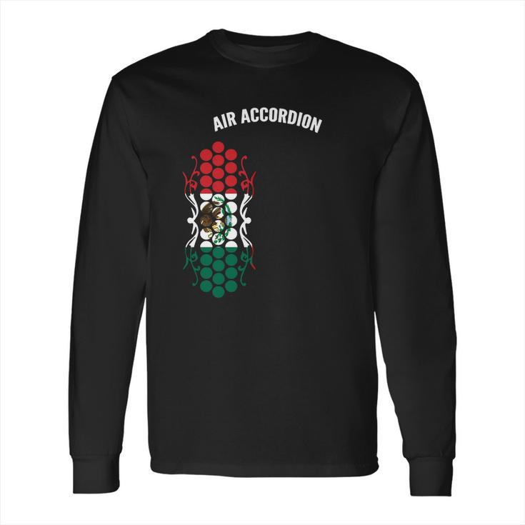 Air Accordion Mexico 2 Long Sleeve T-Shirt