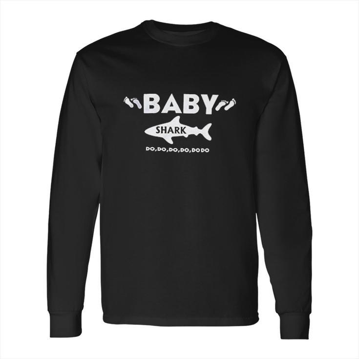 Baby Shark Doo Doo Doo Song Long Sleeve T-Shirt