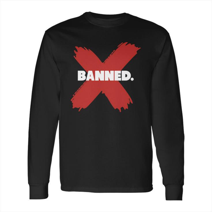 Banned Retro 1 Jordan Shirt Hoodie Long Sleeve T-Shirt