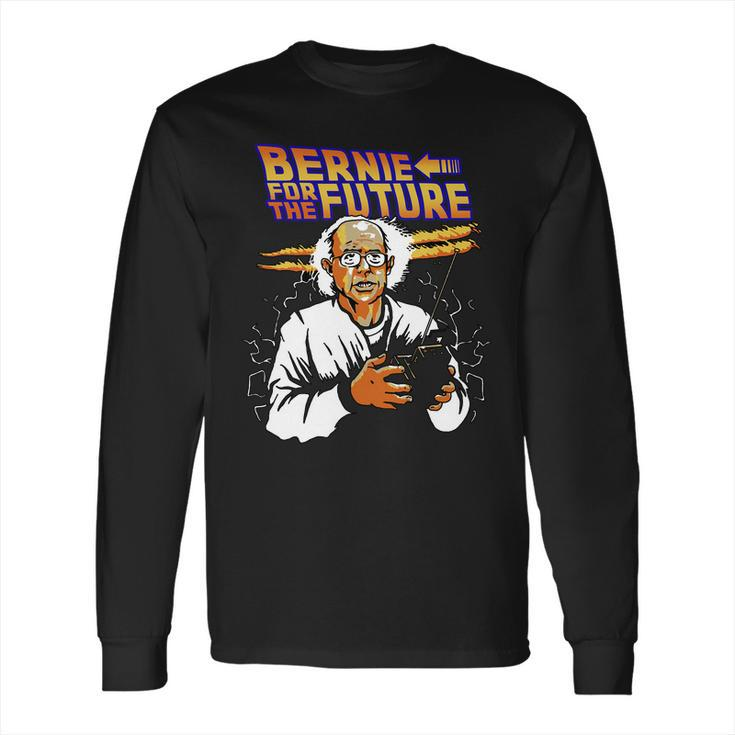 Bernie For The Future Long Sleeve T-Shirt