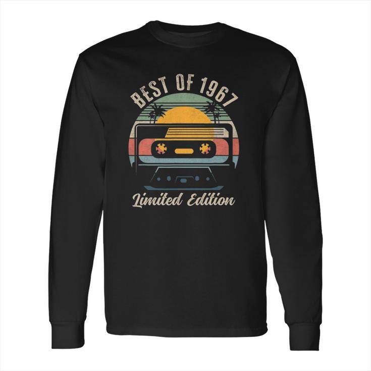 Best Of 1967 55Th Birthday Gifts Limited Edition 55 Years Old Long Sleeve T-Shirt