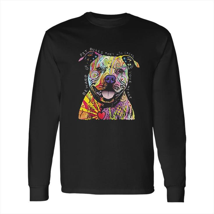 Beware Of Pit Bulls They Will Steal Your Heart Long Sleeve T-Shirt