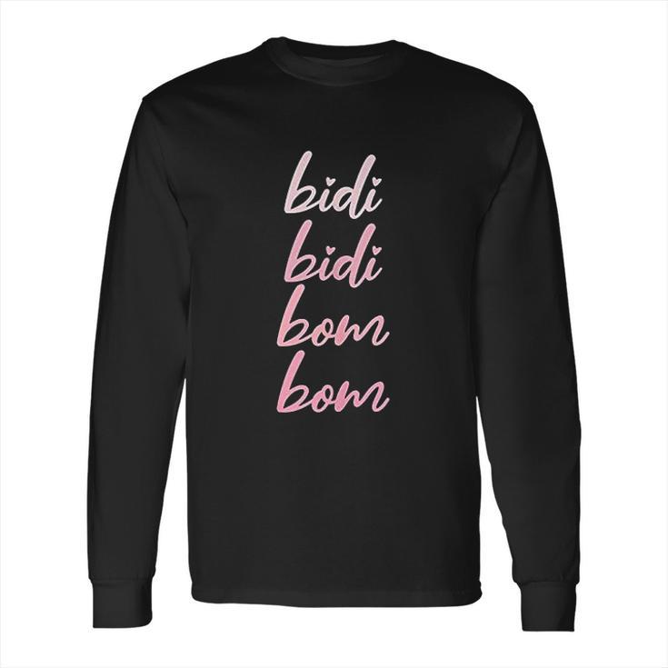 Bidi Bidi Bom Bom Latina Mexican Spanish Cumbia Dance Long Sleeve T-Shirt