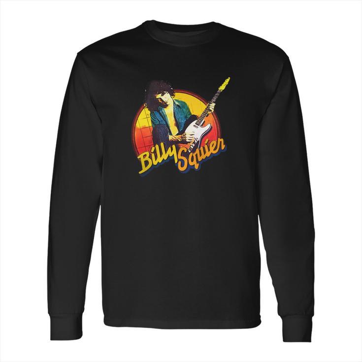 Billy Squier Tshirt Long Sleeve T-Shirt