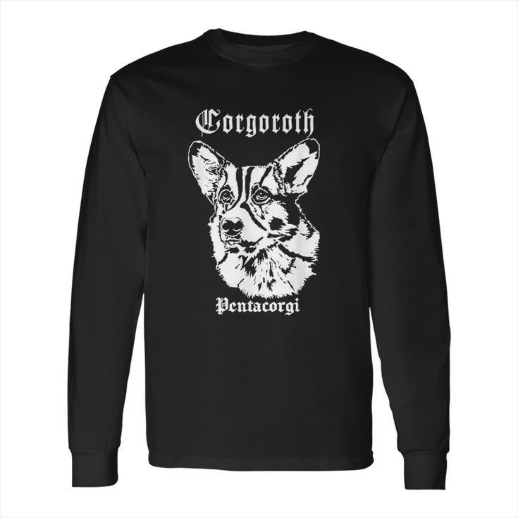 Black Metal Corgi Corgoroth Gorgoroth Long Sleeve T-Shirt