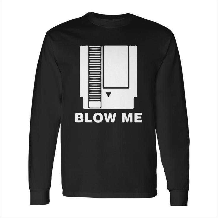 Blow Me Nintendo Nes T-Shirt Long Sleeve T-Shirt