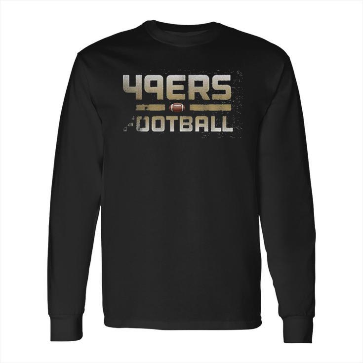 Bluejack Clothing 49Ers Football Long Sleeve T-Shirt