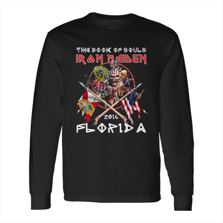 The Book Of Souls Iron Maiden 2016 Florida T Shirt Long Sleeve T-Shirt Hoodie Sweatshirt Long Sleeve