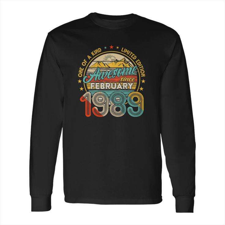 Born In February 1989 32Nd Birthday Gift Retro 32 Years Old Long Sleeve T-Shirt