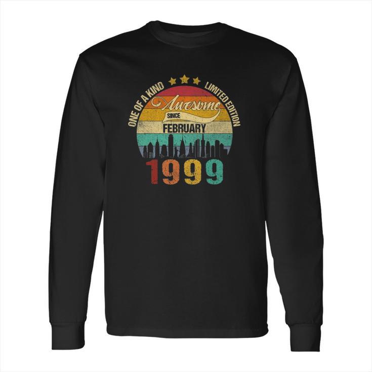 Born In February 1999 Vintage 22Nd Birthday 22 Years Old Long Sleeve T-Shirt