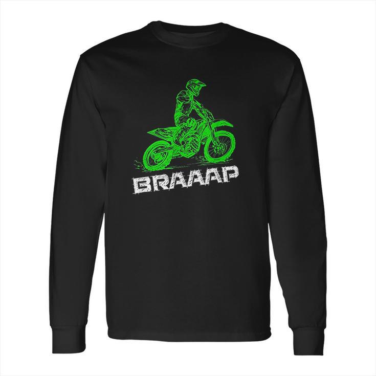 Brap Braap 2Stroke Send It Motocross Dirt Bike Green Et3 Long Sleeve T-Shirt