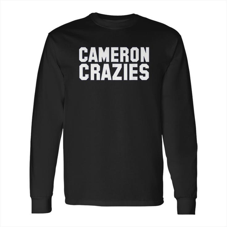 Cameron Crazies Basketball Long Sleeve T-Shirt