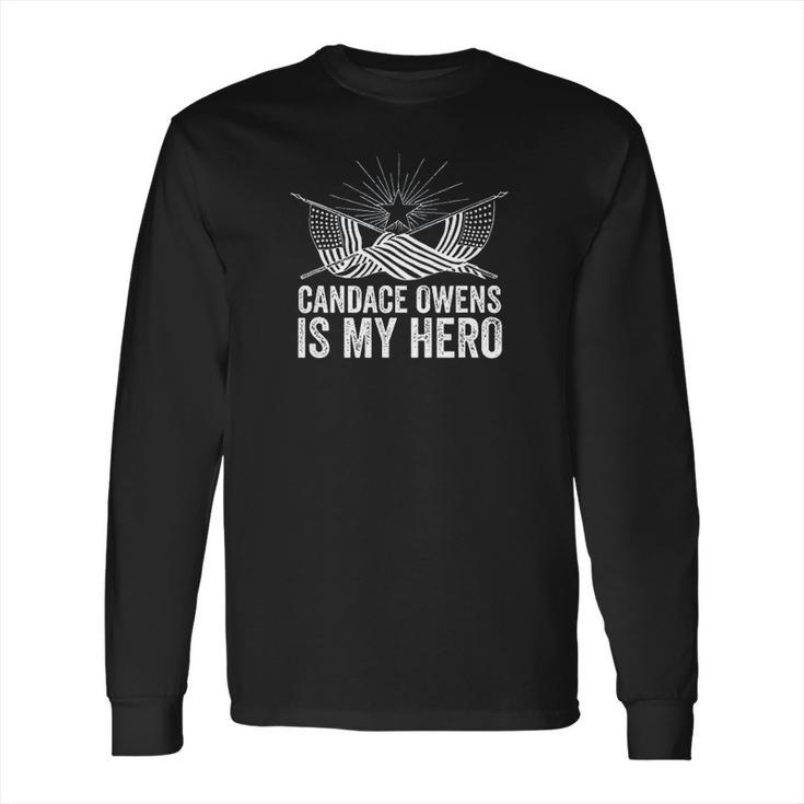 Candace Owens Is My Hero Long Sleeve T-Shirt