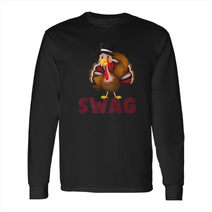 Cute Thanksgiving Turkey Swag Long Sleeve T-Shirt