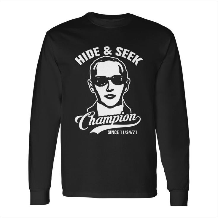 D B Cooper Robber Thief Parachute Hike And Seek Champion Since Long Sleeve T-Shirt