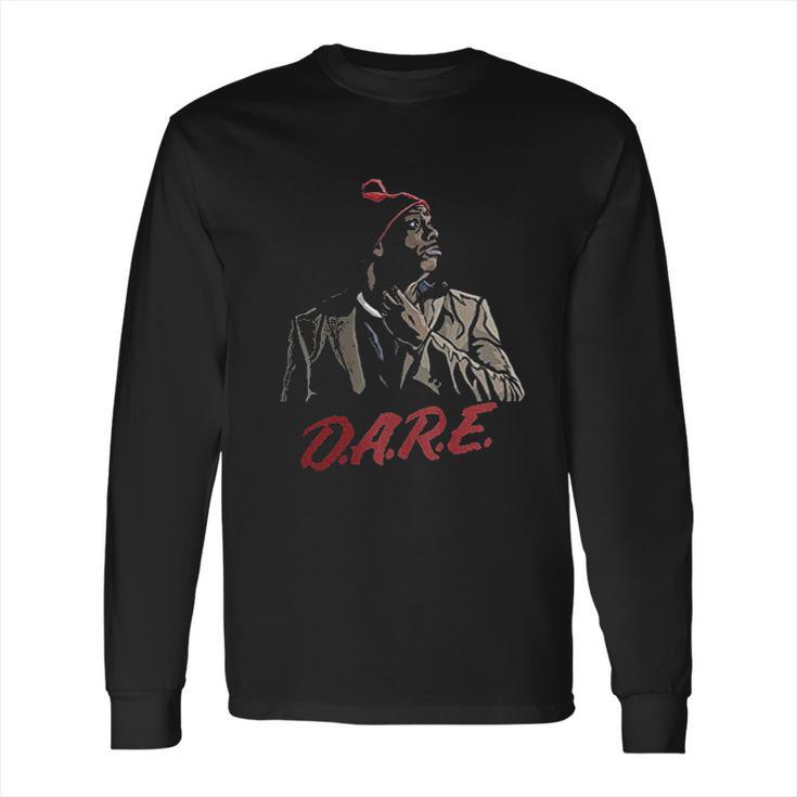 Dave Chappelle Tyrone Biggums Dare Long Sleeve T-Shirt