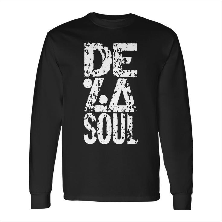 De La Soul Is Dead Long Sleeve T-Shirt