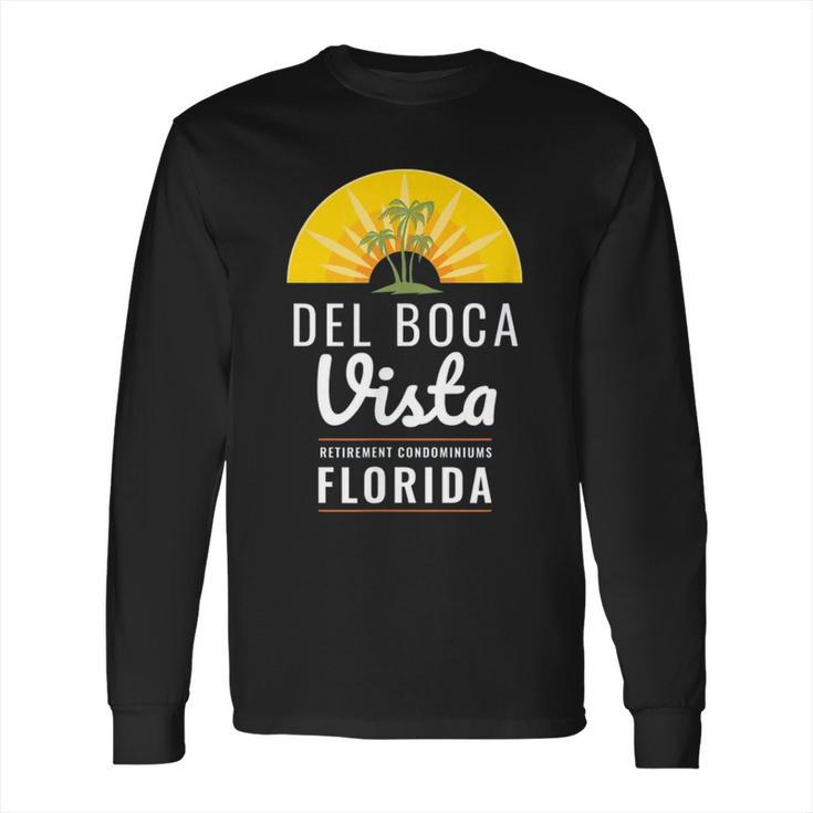 Del Boca Vista Funny Florida Long Sleeve T-Shirt