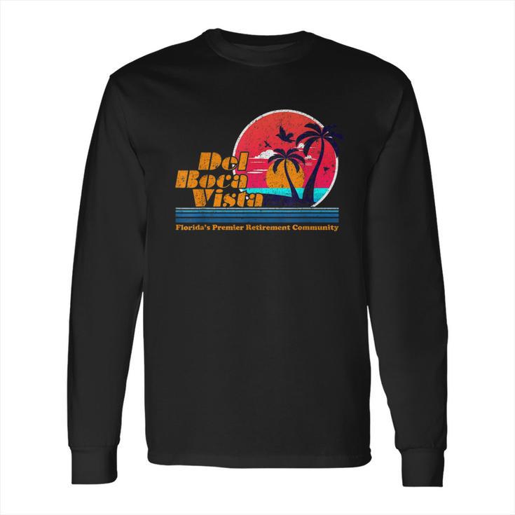 Del Boca Vista Graphic Funny Long Sleeve T-Shirt