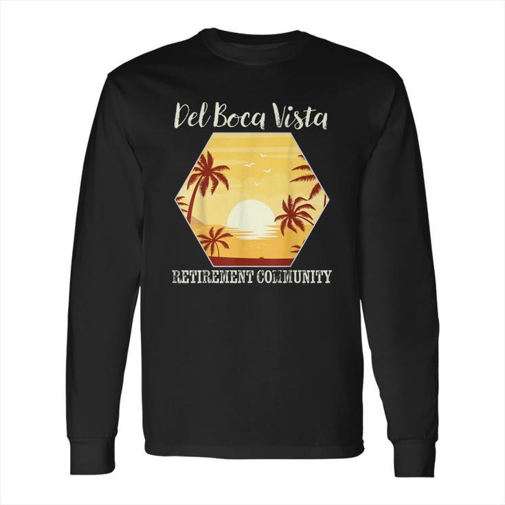 Del Boca Vista Retirement Florida Vintage Long Sleeve T-Shirt