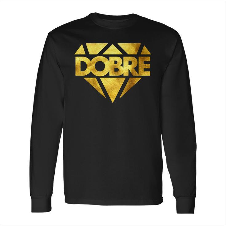 Dobre Twins Dobre Brothers Gold Edition Long Sleeve T-Shirt