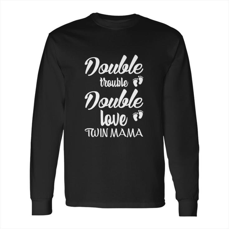 Double Trouble Double Love Long Sleeve T-Shirt