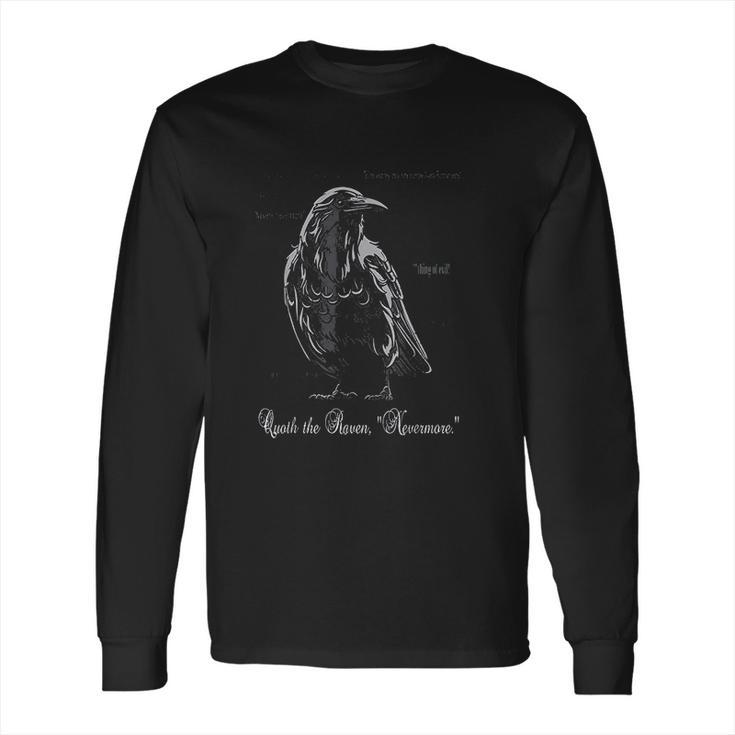 Edgar Allan Poe Quoth The Raven Nevermore Long Sleeve T-Shirt