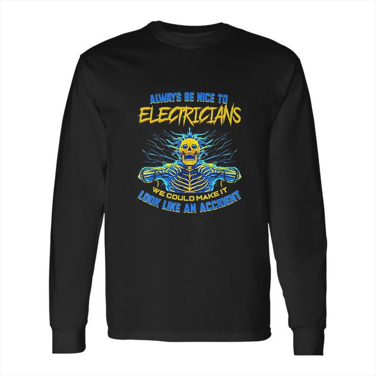 Electrician Funny Gift For Electrical Engineer Electricity Long Sleeve T-Shirt