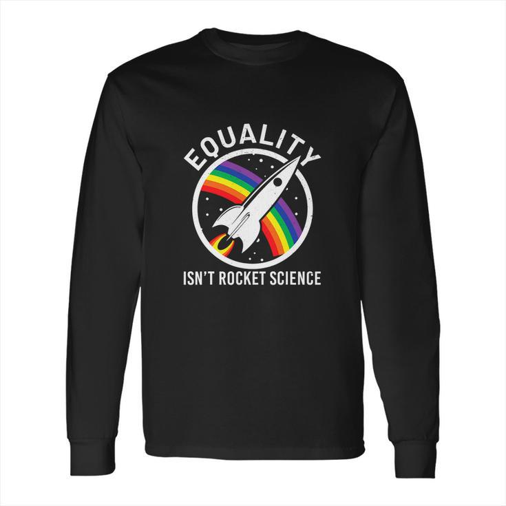 Equality Is Lgbt Ally Homo Pride Month  Long Sleeve T-Shirt