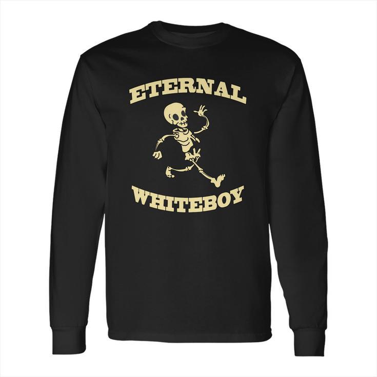 Eternal Whiteboy T-Shirt Long Sleeve T-Shirt