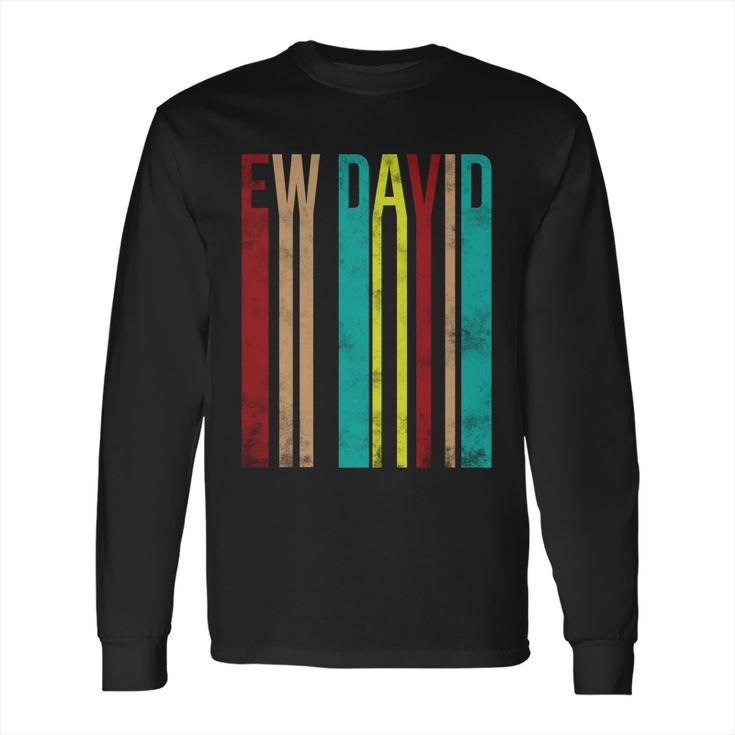 Ew David Retro Logo Long Sleeve T-Shirt