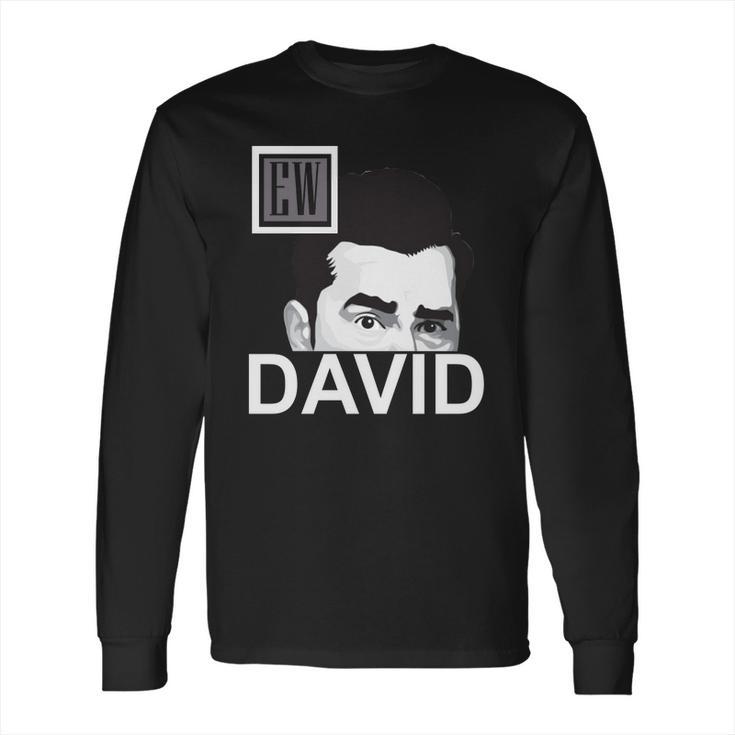 Ew David Schitts Creek Shirt Long Sleeve T-Shirt