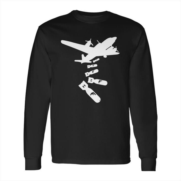 F Bomb Bomber Funny T-Shirts Hoodies Tanks And More Long Sleeve T-Shirt