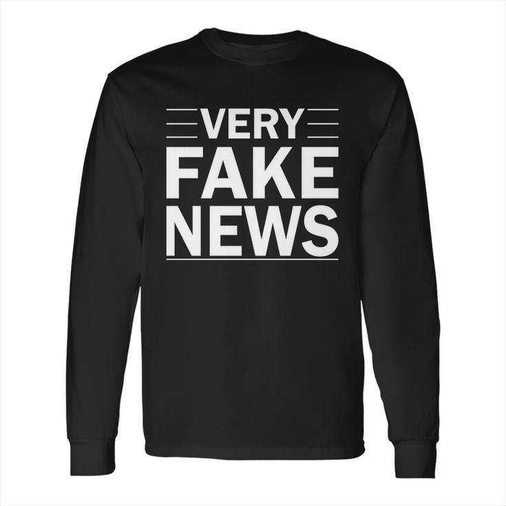 Very Fake News Funny Political Long Sleeve T-Shirt