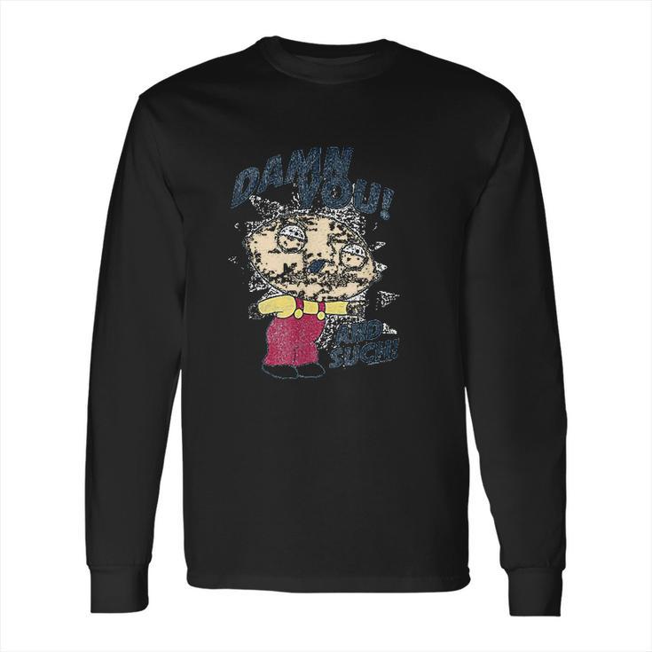 Family Guy Stewie And Such Long Sleeve T-Shirt