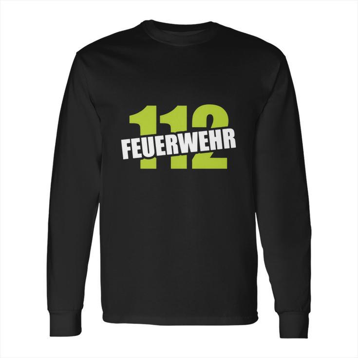 Feuerwehr 112 Shirt Feuerwehrmann Ffw Helfer Retter Long Sleeve T-Shirt