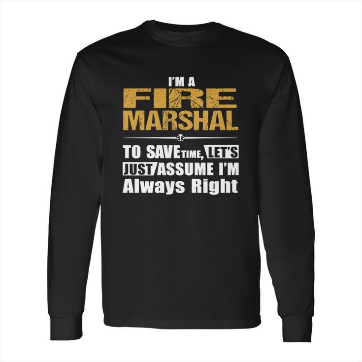 Fire Marshal Long Sleeve T-Shirt