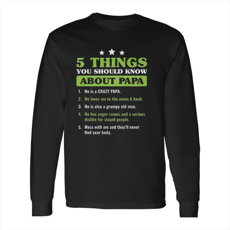 Five Things You Should Know About Papa Special 2022 Gift Long Sleeve T-Shirt