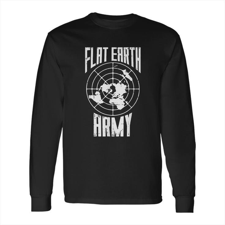 Flat Earth Army Vintage Conspiracy Theory Earthers Gift Long Sleeve T-Shirt