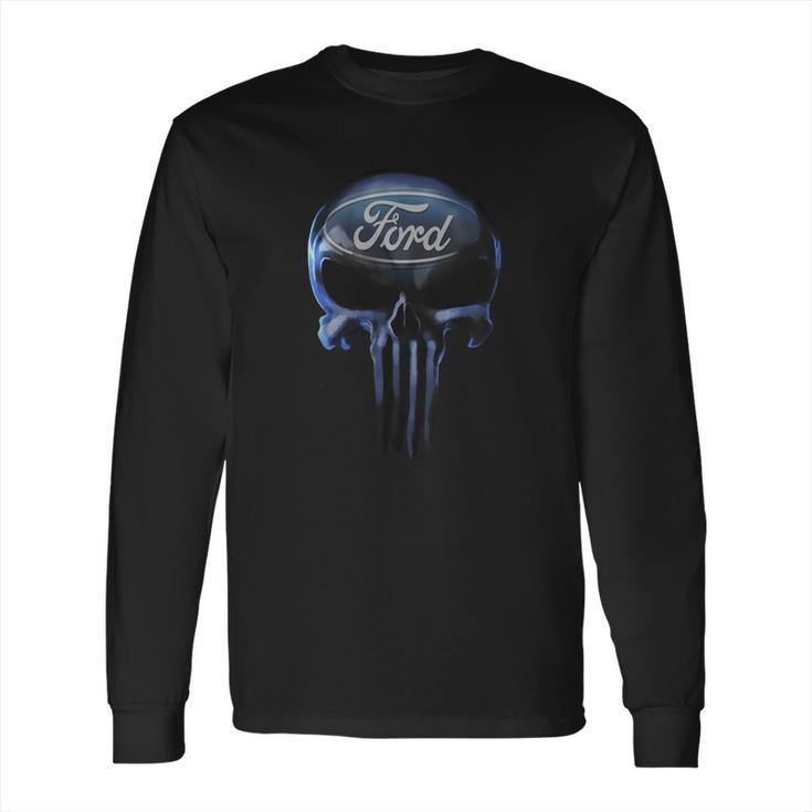 Ford Skull V1 T-Shirt Ford Skull V1 Hoodies Long Sleeve T-Shirt