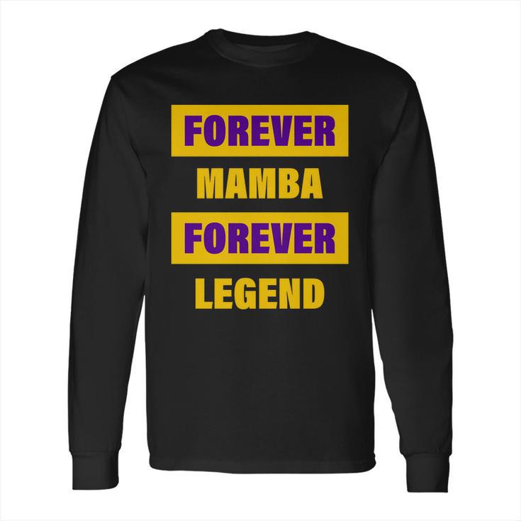 Forever Mamba Forever Legend Long Sleeve T-Shirt