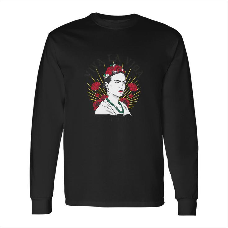 Frida Kahlo Viva La Vida Long Sleeve T-Shirt