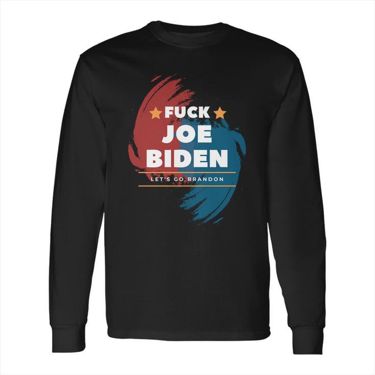 Fuck Joe Biden Lets Go Brandon Star Long Sleeve T-Shirt