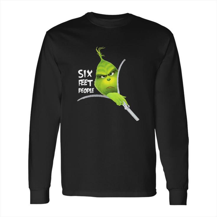 Funny Grinch 6 Feet People Long Sleeve T-Shirt